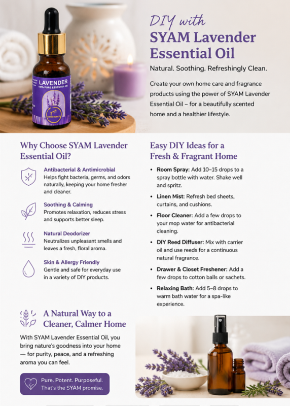 SYAM Lavender Essential Oil infographic showing DIY home fragrance ideas, antibacterial benefits, room spray recipes, linen mist tips, and natural home care uses.